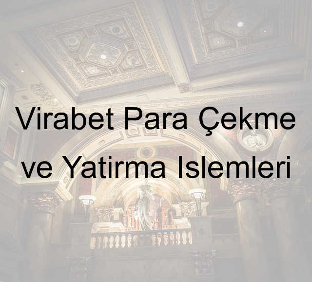 Virabet Para Çekme